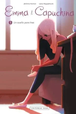 Solo Por Tiempo Limitado EMMA Y CAPUCHINA 01 UN SUEÑO PARA TRES