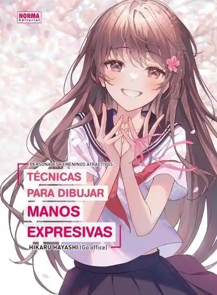 PERSONAJES ATRACTIVOS. TÉCNICAS PARA DIBUJAR MANOS EXPERTAS Ordena Ya