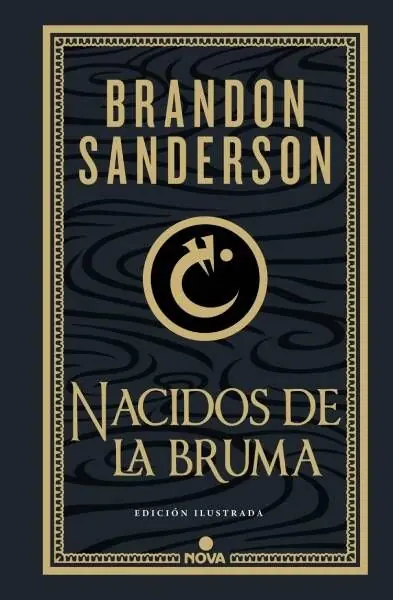 NACIDOS DE LA BRUMA Edición Ilustrada (NACIDOS DE LA BRUMA 01) (Novela) Envío Inmediato