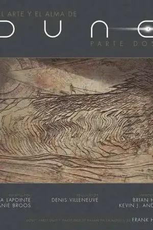 Stock Limitado EL ARTE Y EL ALMA DE DUNE PARTE 02