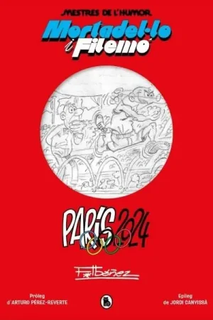 Popular MESTRES DE L‘HUMOR 62 PARIS 2024 (MORTADEL·LO Y FILEMÓ)