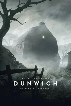EL HORROR DE DUNWICH Oferta Flash
