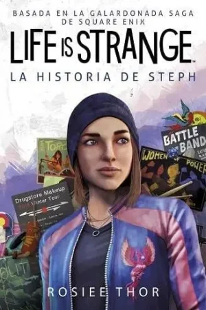 LIFE IS STRANGE LA HISTORIA DE STEPH (Novela) Liquidación