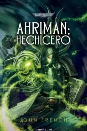 AHRIMAN 02 HECHICERO (Novela) Ordena Ya