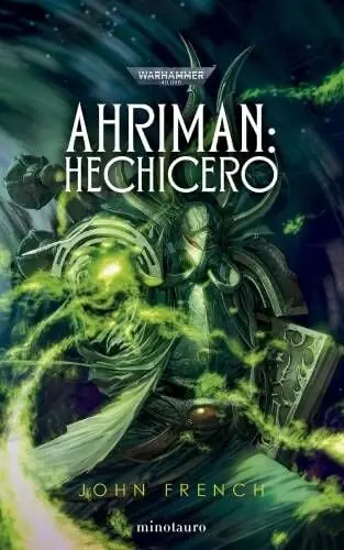 AHRIMAN 02 HECHICERO (Novela) Ordena Ya