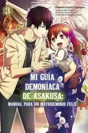 Última Oportunidad MI GUÍA DEMONÍACA DE ASAKUSA MANUAL PARA UN MATRIDEMONIO FELIZ 03