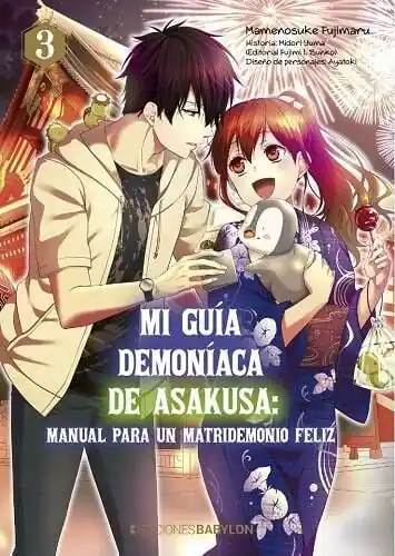 Última Oportunidad MI GUÍA DEMONÍACA DE ASAKUSA MANUAL PARA UN MATRIDEMONIO FELIZ 03