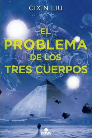 EL PROBLEMA DE LOS TRES CUERPOS (TRILOGÍA DE LOS TRES CUERPOS 01) (Novela) Precio Rebajado