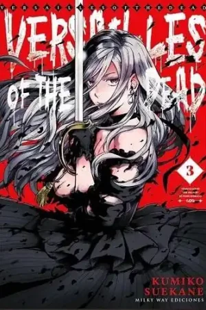 VERSAILLES OF THE DEAD 03 Ordenar Ahora Mismo