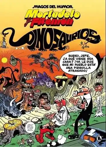 MAGOS DEL HUMOR 52 DINOSAURIOS (MORTADELO Y FILEMÓN) Compra Ahora