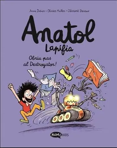 ANATOL LAPIFIA 07 OBRIU PAS AL DESTROYATOR (Edició en català) Última Versión