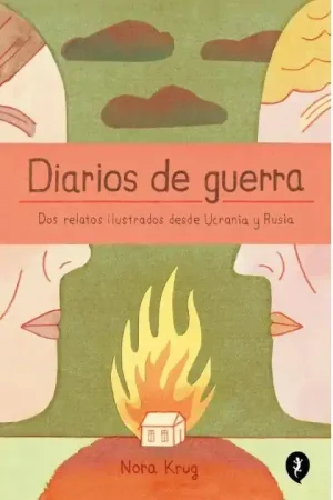 Promoción DIARIOS DE GUERRA DOS RELATOS ILUSTRADOS DESDE UCRANIA Y RUSIA