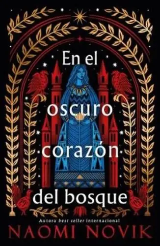 EN EL OSCURO CORAZÓN DEL BOSQUE (Novela) Disponible Ahora