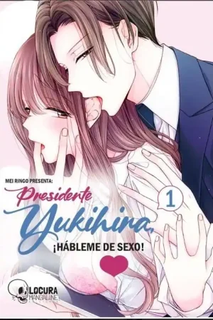Descuento PRESIDENTE YUKIHIRA, ¡HÁBLEME DE SEXO! 01