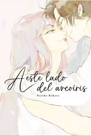 A ESTE LADO DEL ARCOÍRIS Ordena Ya