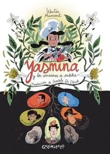 Últimas Unidades YASMINA Y LOS COMEDORES DE PATATAS