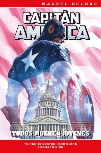 CAPITÁN AMÉRICA DE TA-NEHISI COATES 02 TODOS MUEREN JOVENES Última Versión