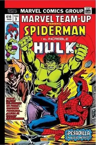 MARVEL TEAM-UP 03 PESADILLA EN NUEVO MÉXICO (Marvel gold) Compra Hoy