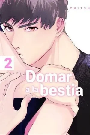 DOMAR A LA BESTIA 02 Solo Por Tiempo Limitado