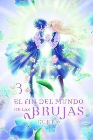 EL FIN DEL MUNDO DE LAS BRUJAS 03 Gran Oferta