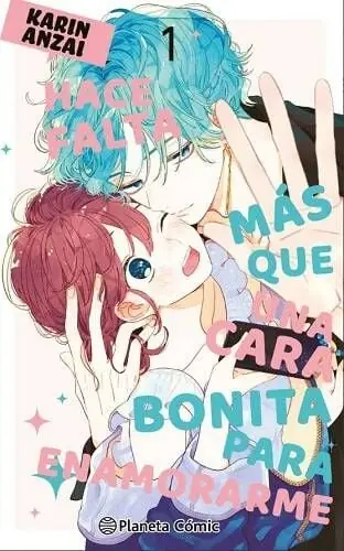 HACE FALTA MÁS QUE UNA CARA BONITA PARA ENAMORARME 01 Novedad