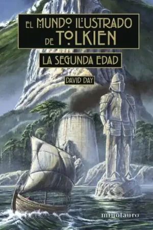 Últimas Unidades EL MUNDO ILUSTRADO DE TOLKIEN LA SEGUNDA EDAD (Novela)