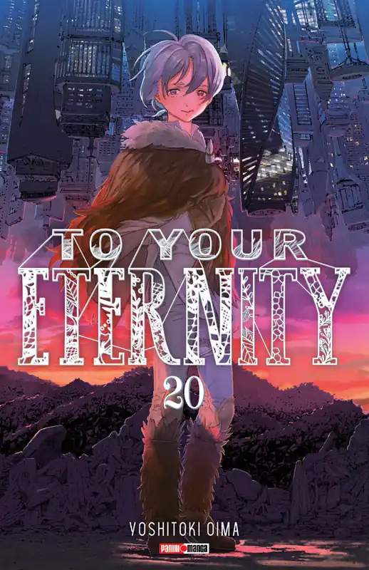 Última Oportunidad To Your Eternity N.20