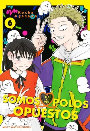 Disponible Ahora TÚ Y YO SOMOS POLOS OPUESTOS 06