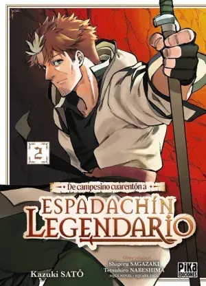 DE CAMPESINO CUARENTÓN A ESPADACHÍN LEGENDARIO 02 Liquidación