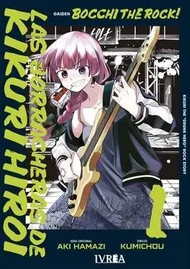 BOCCHI THE ROCK! 01 LAS BORRACHERAS DE KIKURI HIROI Mejor Precio