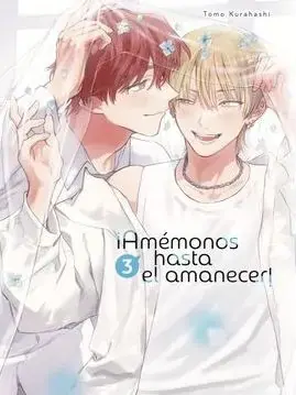 Promoción Exclusiva ¡AMÉMONOS HASTA EL AMANECER! 03