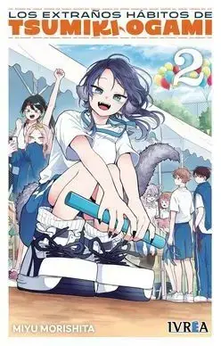 LOS EXTRAÑOS HÁBITOS DE TSUMIKI OGAMI 02 Directo De Fábrica