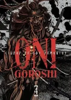 ONI-GOROSHI 04 CIUDAD DE LOS DEMONIOS Imprescindible (Must-Have)
