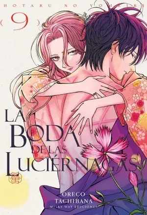 LA BODA DE LAS LUCIÉRNAGAS 09 Ordenar Ahora Mismo