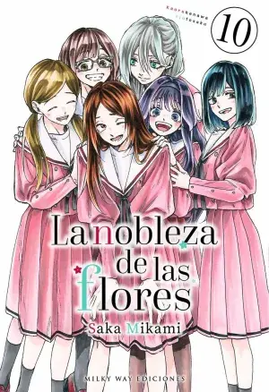 No Te Lo Pierdas LA NOBLEZA DE LAS FLORES 10