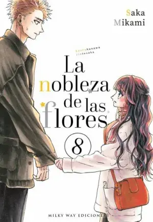 Solo Por Tiempo Limitado LA NOBLEZA DE LAS FLORES 08