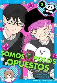 TÚ Y YO SOMOS POLOS OPUESTOS 03 Alta Calidad