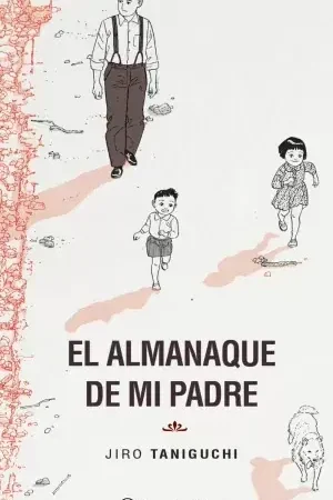 Súper Precio EL ALMANAQUE DE MI PADRE (EDICIÓN DEFINITIVA)