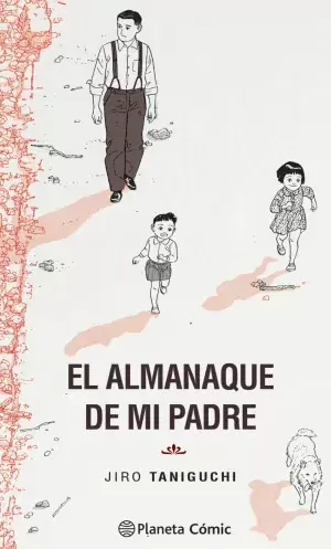 Súper Precio EL ALMANAQUE DE MI PADRE (EDICIÓN DEFINITIVA)