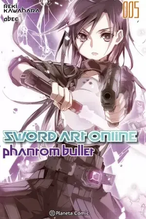 SWORD ART ONLINE PHANTOM BULLET 01 (NOVELA) Imprescindible (Must-Have)