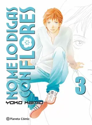 NO ME LO DIGAS CON FLORES 03 KANZENBAN Barato