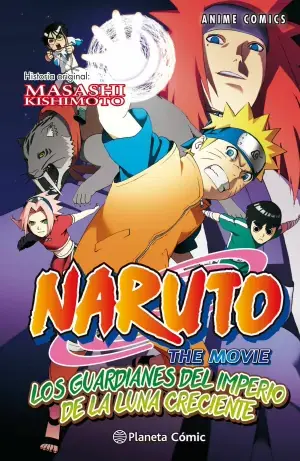Pago Seguro NARUTO ANIME CÓMIC 04 LOS GUARDIANES DEL IMPERIO DE LA LUNA CRECIENTE