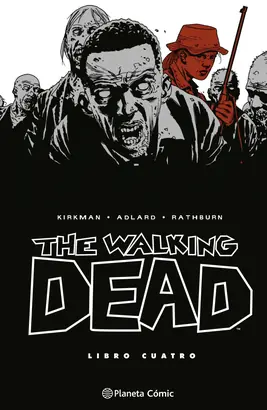WALKING DEAD N 04 THE Ordenar Ahora Mismo
