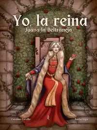 YO LA REINA JUANA LA BELTRANEJA Bestseller