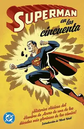 Ordenar Ahora Mismo SUPERMAN EN LOS AÑOS CINCUENTA