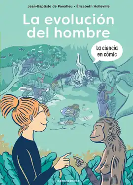 EVOLUCION DEL HOMBRE LA Imprescindible (Must-Have)