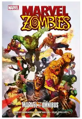 MARVEL ZOMBIES MARVEL ZOMNIBUS Última Versión