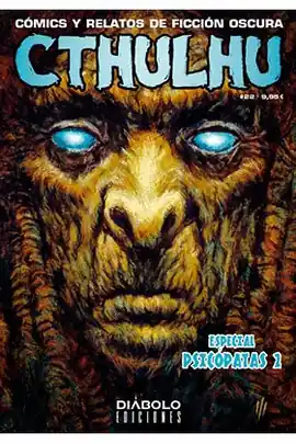 Ordenar Ahora Mismo CTHULHU 22 ESPECIAL PSICOPATAS II