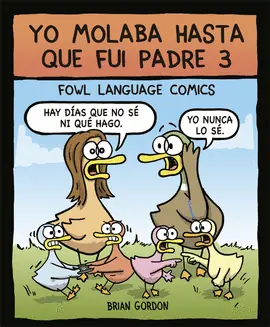 YO MOLABA HASTA QUE FUI PADRE 3 Rebajas