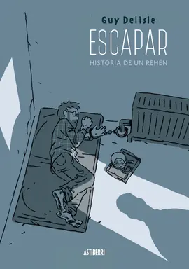 Marca Reconocida ESCAPAR HISTORIA DE UN REHÉN